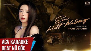 ACV Karaoke | Em Biết Không - Phan Duy Anh | Beat Tone Nữ