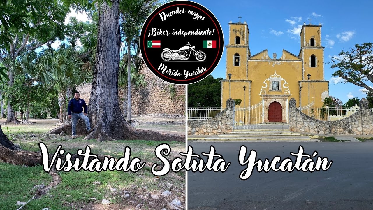 Sotuta Yucatán pt.1