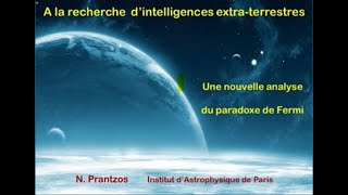 À la recherche d'Intelligences Extraterrestres -  Une nouvelle analyse du Paradoxe de Fermi