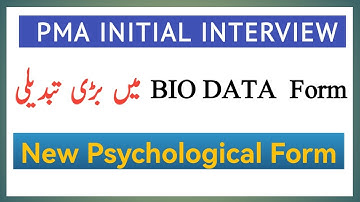 Change in Initial Interview Bio-data Form | New Form in PMA initial interview | Pma Lc form filling