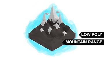 Low Poly Mountain Range Tutorial