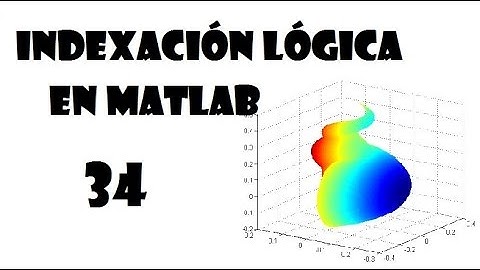 🖥 Indexación lógica en Matlab