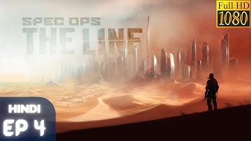SPEC OPS THE LINE Walkthrough Gameplay Part 4| Hindi | The Battle(Full-game)