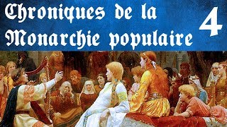 Chroniques de la Monarchie populaire - 4