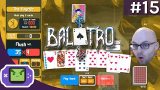 Balatro - PART 15 [FULL STREAM] (No Commentary)