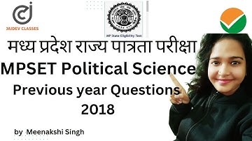 NTA UGC NET I MP SET 2018 PYQs on Political Science Part VI  I Meenakshi Singh