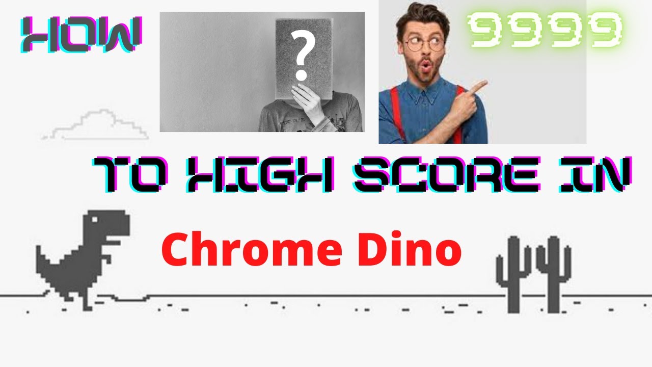 Hack Google Chrome Dino Game For Unlimited Score 🤗! How to High Score ...