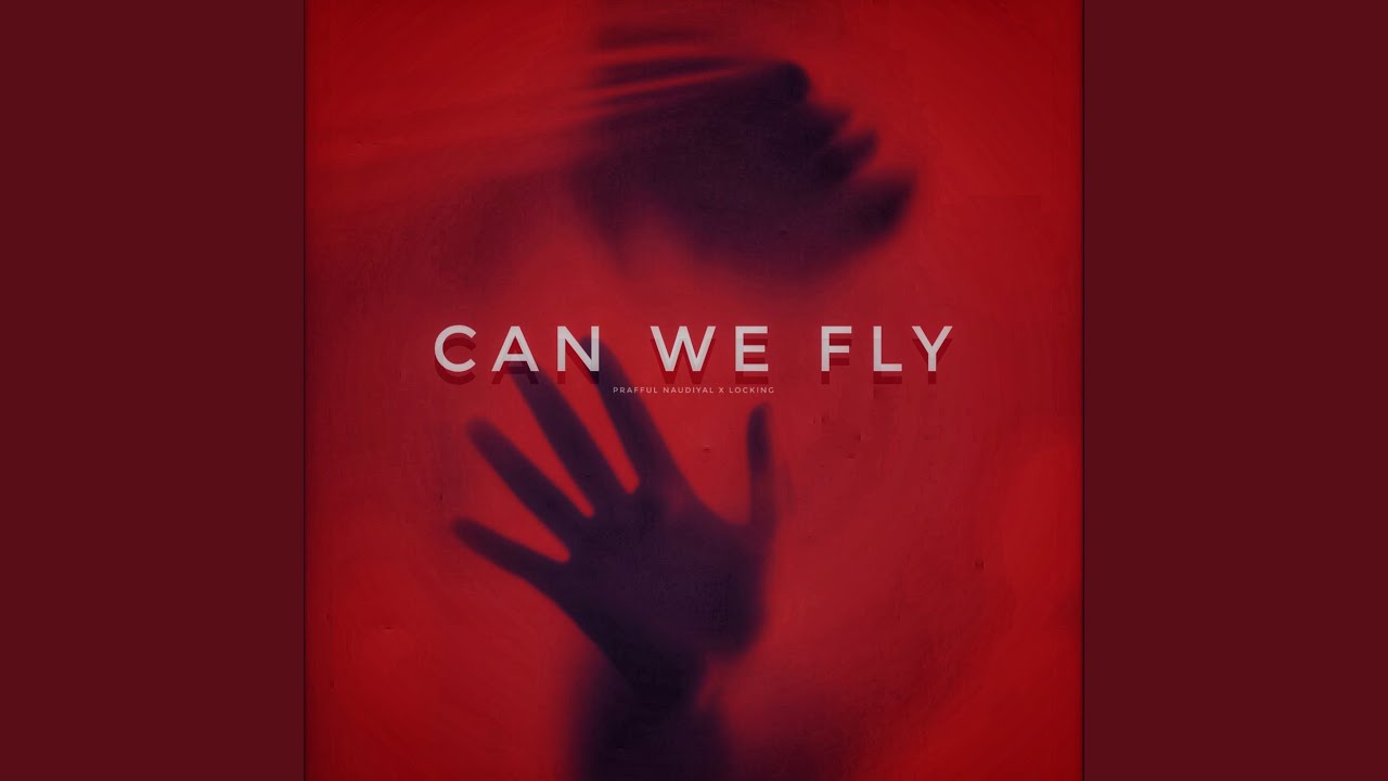 Can We Fly - YouTube