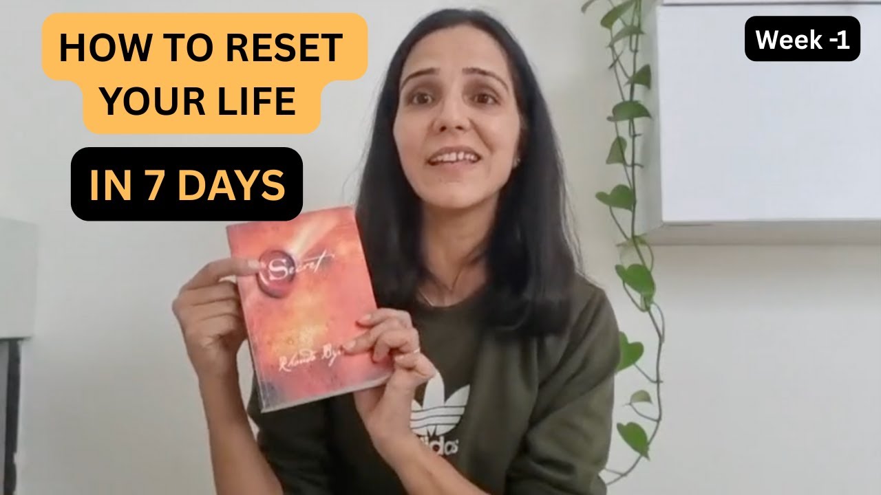 7 Days to Reset Your Mindset (Then 30 Days to Change Your Life)