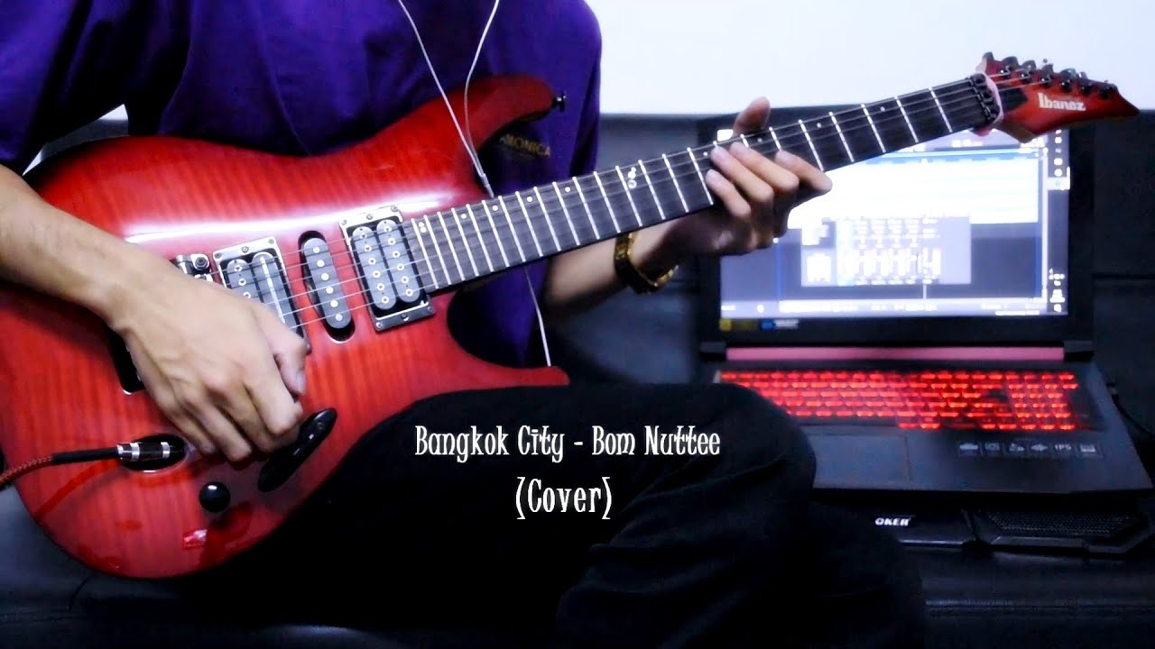 Bangkok City - Bom Nuttee (Guitar Cover) F