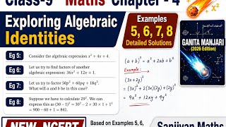 Class 9 Maths Chapter 4 Ganita Manjari– Exploring Algebraic Identities | Example 5,6,7,8