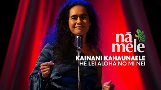 Kainani Kahaunaele - He Lei Aloha No Mī Nei | PBS HAWAIʻI screenshot 4