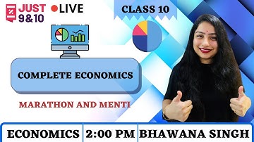Complete Economics | Marathon Session  and Menti Quiz | Class 10 | Just 9th and 10th | Bhawana Singh