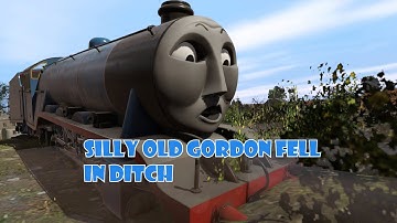 SILLY OLD GORDON FELL IN A DITCH | Trainz Thomas Music Video