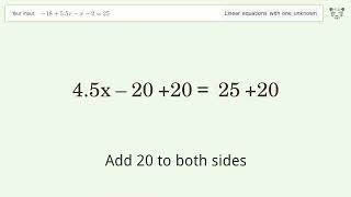 Solve -18+5.5x-x-2=25: Linear Equation Video Solution | Tiger Algebra
