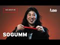 sogumm Answers Questions From Her Fans | Ask About Me | Fuse