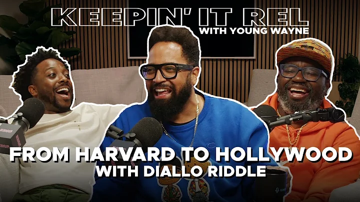 From Harvard To Hollywood (w/ Diallo Riddle) Keepi...
