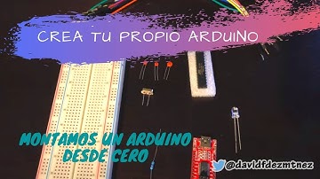 Construyendo nuestro propio Arduino desde cero