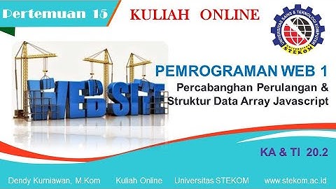Percabanghan Perulangan dan Struktur Data Array Javascript