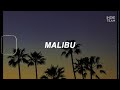 [Lyrics+Vietsub] Ali Gatie - Malibu