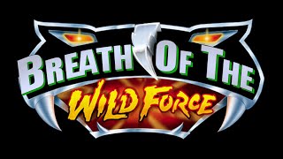 Breath of the Wild Force (Breath of the Wild - Power Rangers Wild Force Crossover)