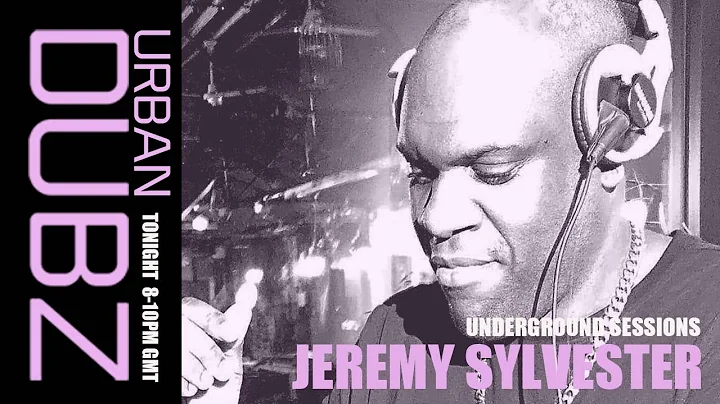 Jeremy Sylvester - Underground Sessions (06 -01-20...