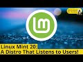 Linux Mint 20: A Distro That Listens!