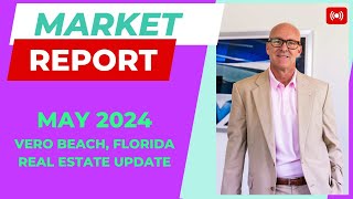 May 2024 - Market Report