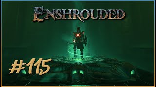 Enshrouded #115 - Hallen der Erloschenen - Ödland pt.1