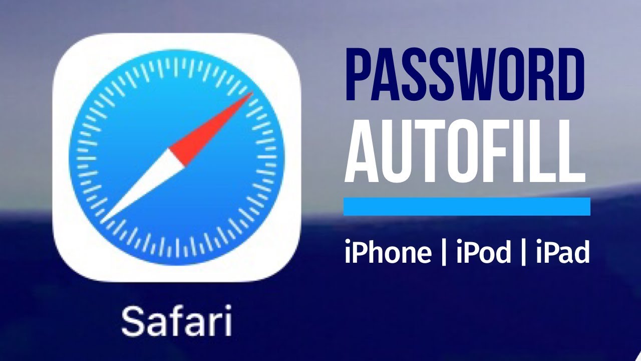 safari autofill password iphone