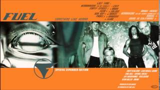 Fuel - Something Like Human Special Expanded Edition (Full Album)