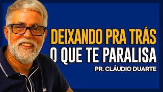 Cláudio Duarte | COMO NÃO DEIXAR OS TRAUMAS TE PALARALISAREM | Vida de Fé