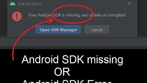Android SDK missing or SDK error in Android Studio in Urdu