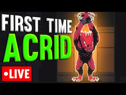🔴LIVE - Is Acrid Actually Good? Risk of Rain Returns - YouTube