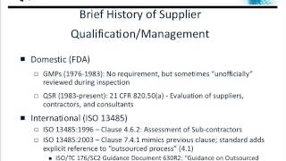 Supplier Evaluation & Assessment : FDA QSR & ISO 13485 Requirements in a Cost Effective Manner