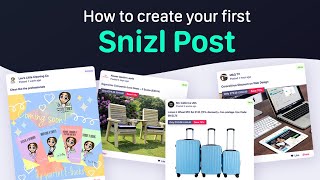 How to create your first Post on Snizl