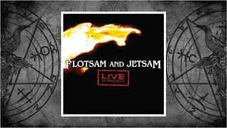 Flotsam and Jetsam (United States) - Live in Phoenix (2005)