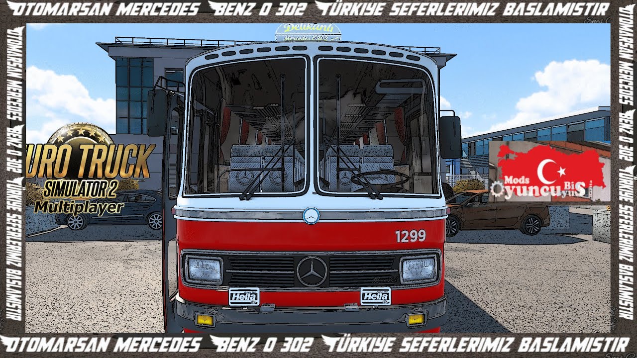T rkiye seferleri 3 mercedes benz o 302 ets2 mod mercedes 1 45 