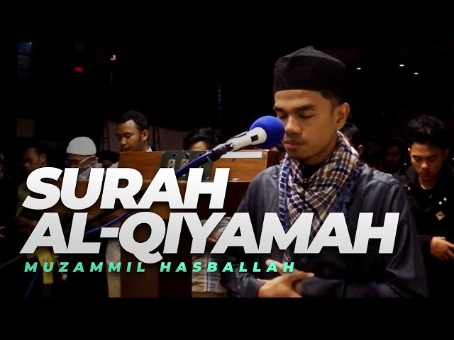 Muzammil Hasballah - AL-QIYAMAH (Ma'mum Menangis) class=