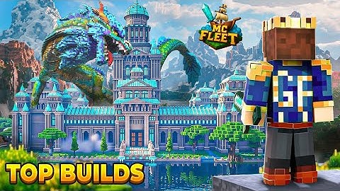 TOP BUILDS IN mcFleet SERVER | Minecraft