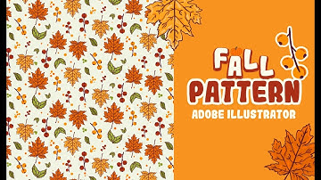 How to make seamless pattern in adobe illustrator | Fall Pattern | Spring