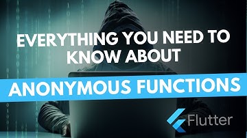 Everything you need to know about anonymous functions in Dart/Flutter