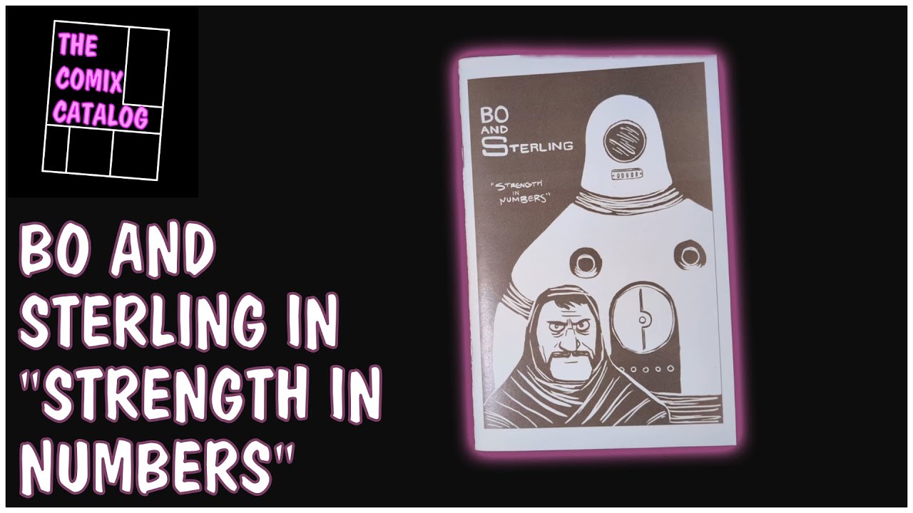 Bo & Sterling in "Strength in Numbers" by Steven MacLeod | Zines & Minicomix