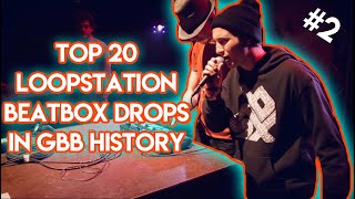 Top 20 Loopsation Beatbox Drops IN GBB HISTORY! #2