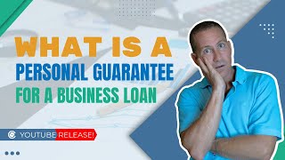 What is a Personal Guarantee for a Business Loan