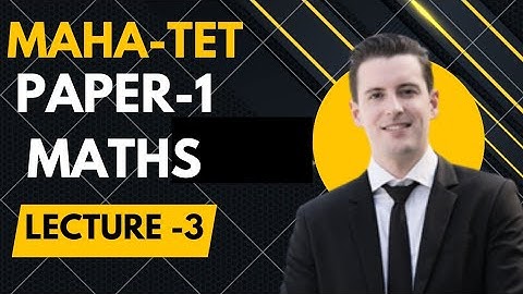 Maha-TET Paper 1 | Maths Lacture 3 Urdu Medium | Questions and Explanation  