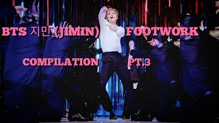 BTS 지민 (JIMIN) 'FOOTWORK' COMPILATION PT.3