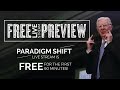 Paradigm Shift LIVE Stream - FREE 90 Minute Preview