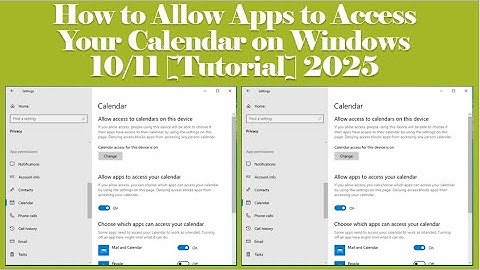 How to Allow Apps to Access Your Calendar on Windows 10/11[Tutorial ]2025