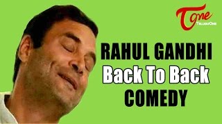 Rahul Gandhi Comedy Show | Back to Back Comedy